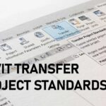 How to Transfer Revit Standards & Use a Gallery File